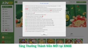 Tăng Thưởng Thành Viên MỚI tại XIN88